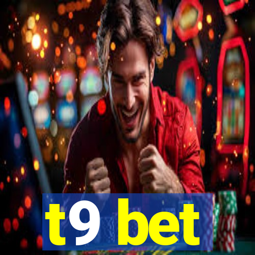 t9 bet